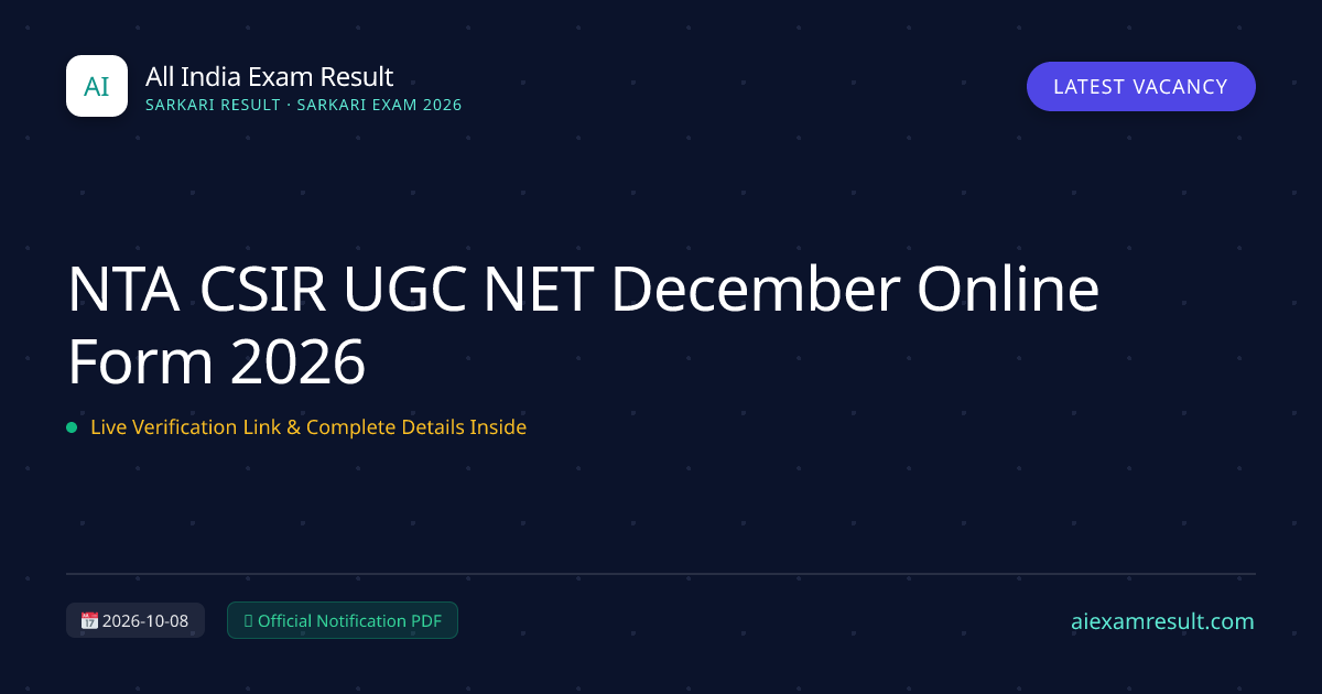 NTA CSIR UGC NET December Online Form 2026 | AI Exam Result