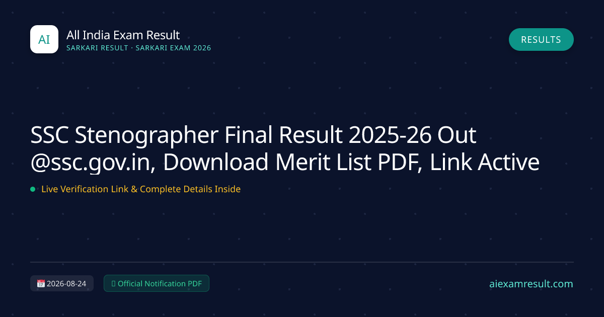 SSC Stenographer Final Result 2025-26 Out @ssc.gov.in, Download Merit List PDF, Link Active